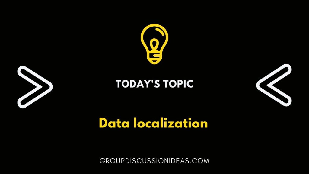 Data Localization GD topic