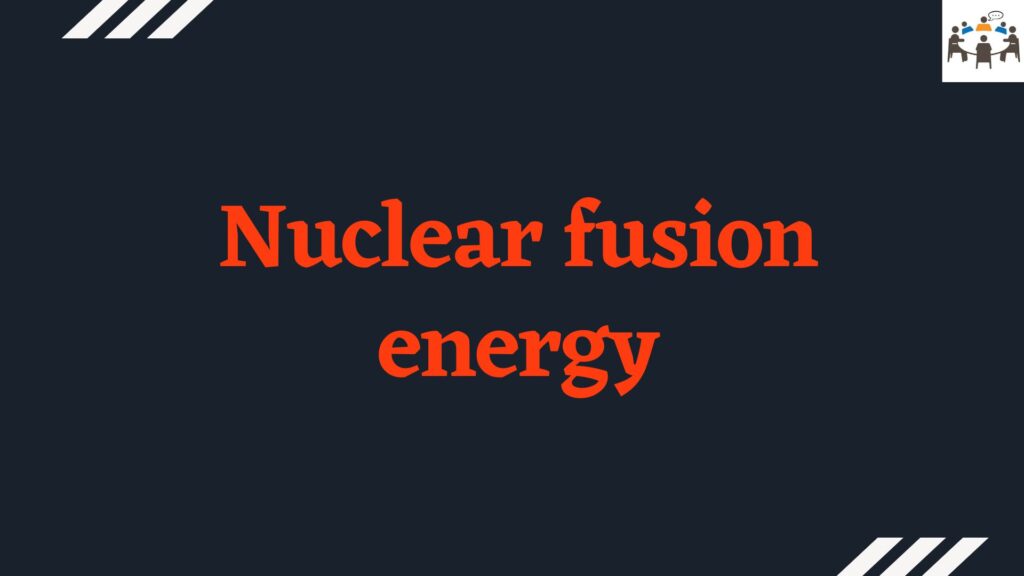 nuclear fusion energy